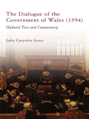cover image of The Dialogue of the Government of Wales (1594)